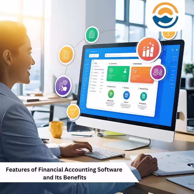 features-of-financial-accounting-software-and-benefits