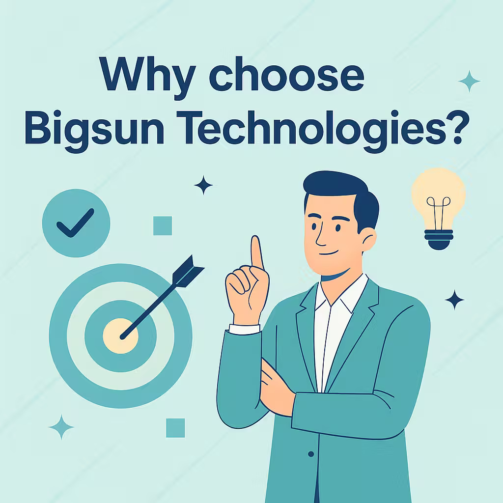 why-choose-bigsun-technologies